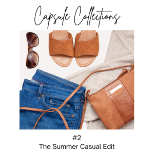 Capsule Collections: Summer Edit